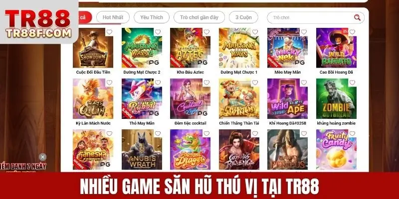 Nhiều game săn hũ thú vị tại TR88
