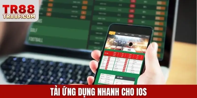 Tải ứng dụng nhanh cho iOS